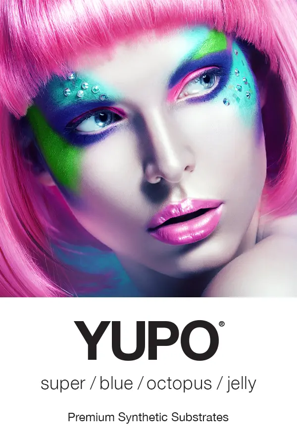 YUPO Premium Synthetic Substrates